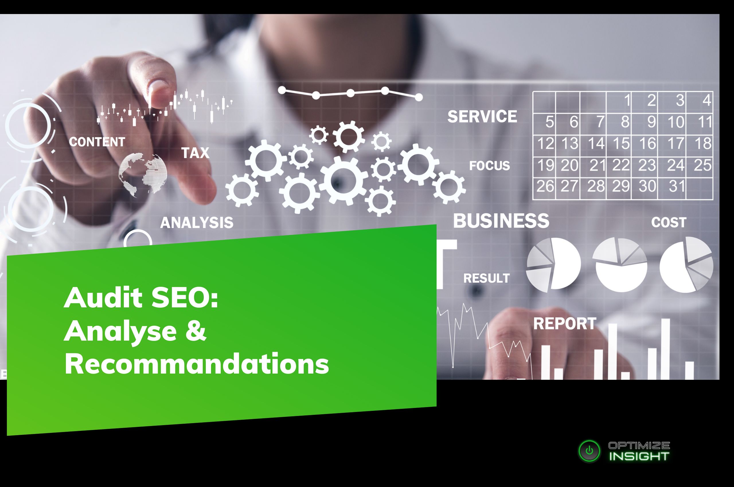 Audit SEO: Analyse & Recommandations