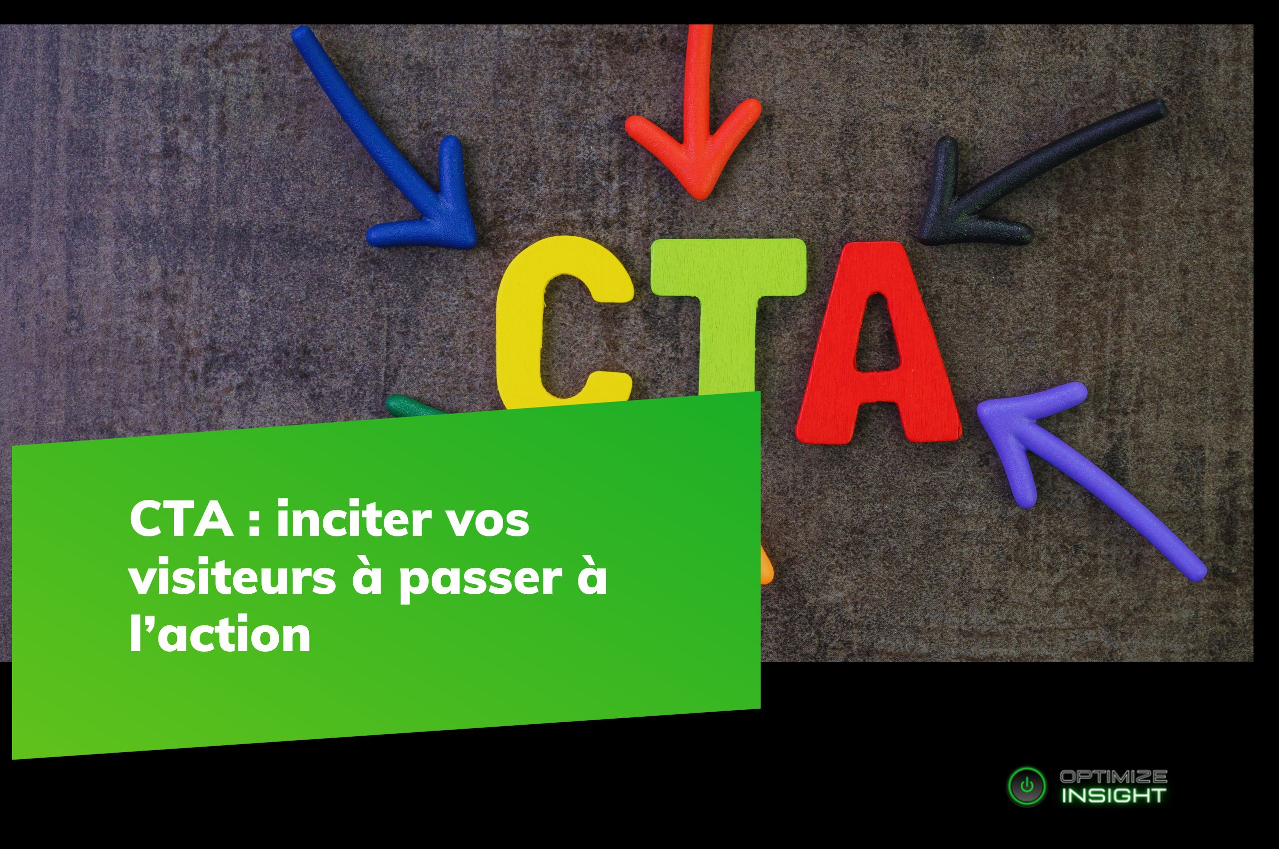 Optimisation CTA