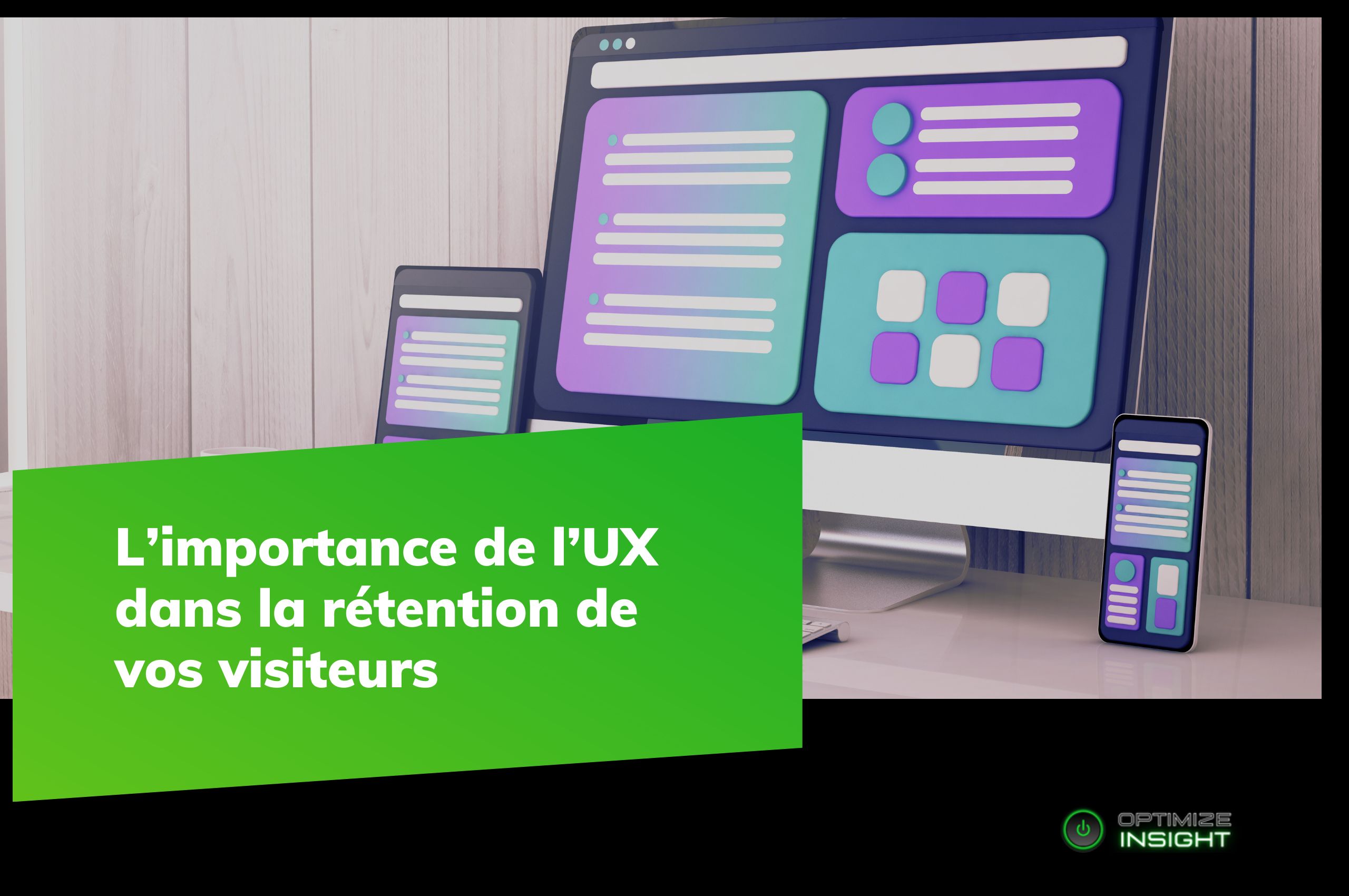 UX et rétention des visiteurs